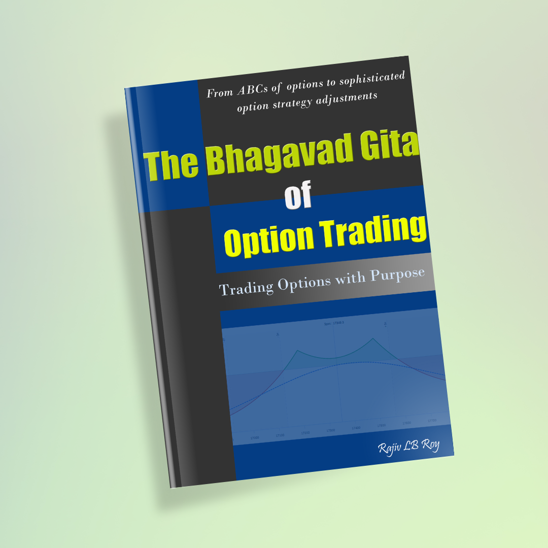The Bhagabad Gita of option trading